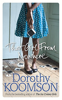 That Girl from Nowhere Koomson, Dorothy