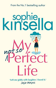 My Not So Perfect Life Sophie Kinsella