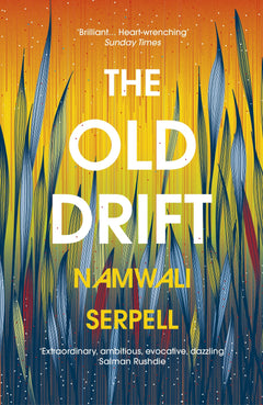 The Old Drift Namwali Serpell