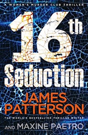 16th Seduction Patterson, James