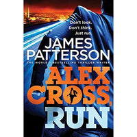 Alex Cross Run James Patterson