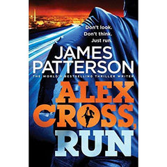 Alex Cross Run James Patterson