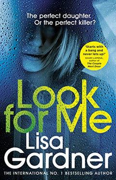 Look For Me - Lisa Gardner