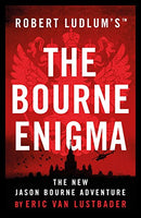 Robert Ludlum's The Bourne Enigma Eric Van Lustbader