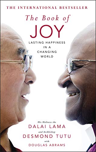The Book of Joy - Dalai Lama & Desmond Tutu