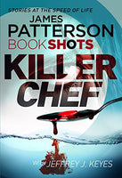 Killer Chef: BookShots Patterson, James