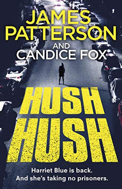 Hush Hush James Patterson