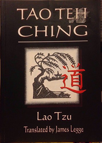 The Tao Teh Ching Lao Tzu
