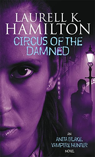 Circus of the Damned Hamilton, Laurell K.