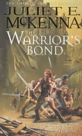 The Warriors Bond Juliet E. McKenna