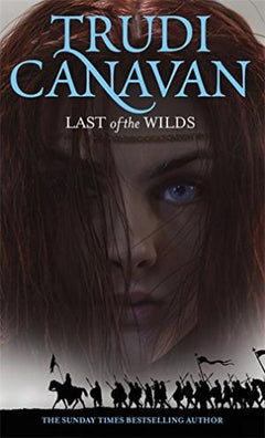 Last Of The Wilds - Trudi Canavan
