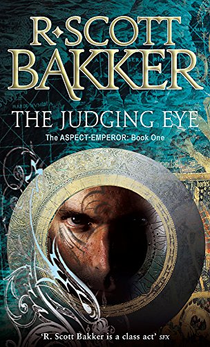 The Judging Eye R. Scott Bakker