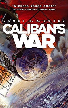 Caliban's War James S. A. Corey