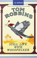 Still Life With Woodpecker Tom Robbins