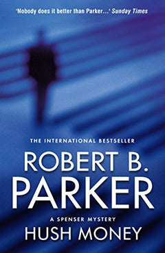 Hush Money Parker, Robert B