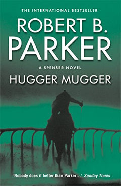 Hugger Mugger Robert B Parker