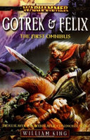 Gotrek & Felix: The First Omnibus (Warhammer) King, William