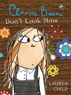 Clarice Bean, Don't Look Now Lauren Child