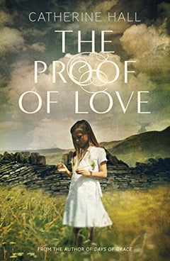 The Proof of Love Hall, Catherine
