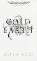 Cold Earth Moss, Sarah