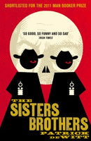 The Sisters Brothers Patrick DeWitt