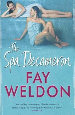 The Spa Decameron Fay Weldon