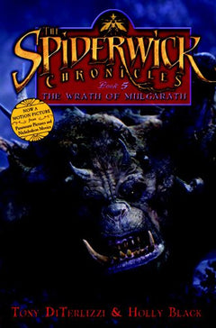 The Wrath of Mulgarath (Spiderwick Chronicle) Black, Holly and DiTerlizzi, Tony