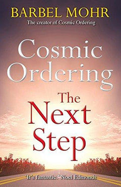 Cosmic Ordering The Next Step Barbel Mohr