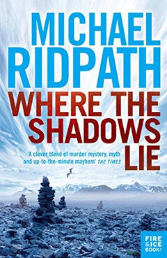 Where the Shadows Lie Michael Ridpath