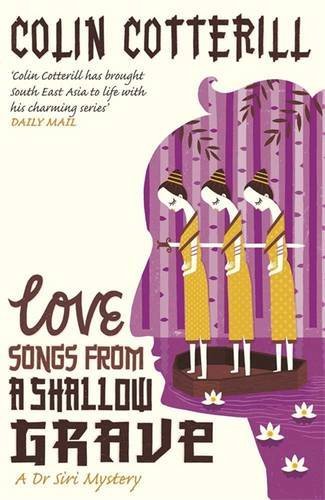Love Songs From a Shallow Grave Cotterill,Colin