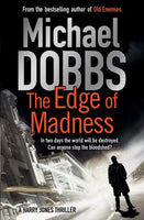 Edge of Madness Michael Dobbs