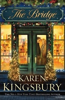 The Bridge Karen Kingsbury