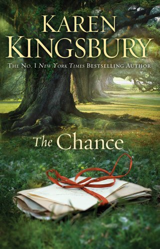 The Chance Karen Kingsbury