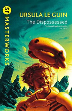The Dispossessed Ursula K. Le Guin