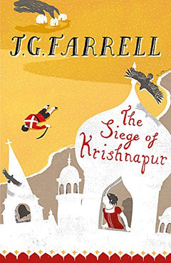 The Siege of Krishnapur J.G. Farrell