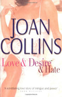 Love and Desire and Hate Collins, Joan