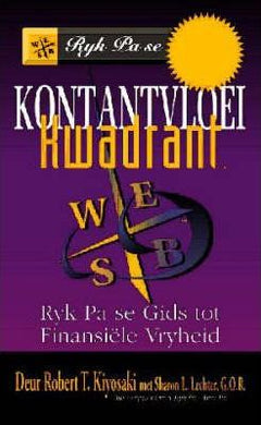 Kontantvloei-kwadrant Robert T. Kiyosaki, Sharon L. Lechter