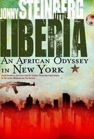 Little Liberia : An African Odyssey in New York City - Jonny Steinberg