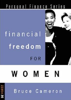 Financial Freedom for Women Bruce Cameron