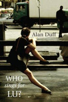 Who Sings For Lu? Duff, Alan