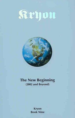 Kryon The New Beginning (2002 and Beyond) Lee Carroll
