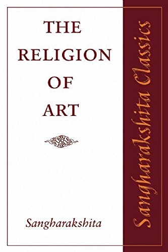 The Religion of Art Sangharakshita