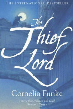 The Thief Lord - Cornelia Funke