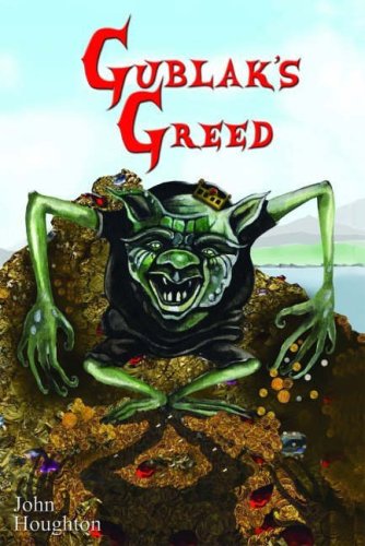 Gublak's Greed (Oswain Tales) Houghton, John