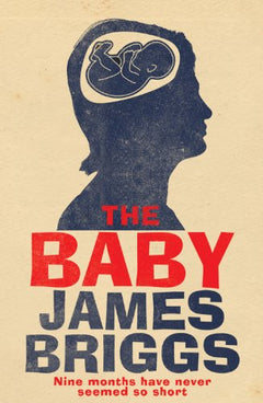 The Baby James Briggs