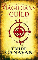 The Magicians' Guild Trudi Canavan