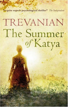 The Summer of Katya Trevanian