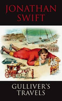 Gulliver's Travels Swift, Jonathan