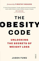 Obesity Code Unlock Secrets Weight Loss Dr. Jason Fung