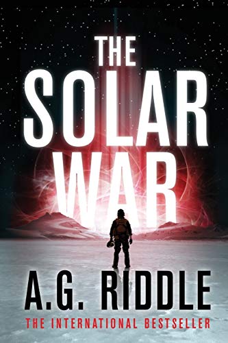 The Solar War A.G. Riddle